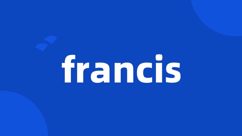 francis