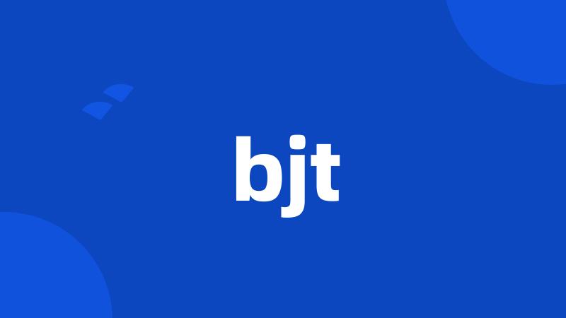 bjt