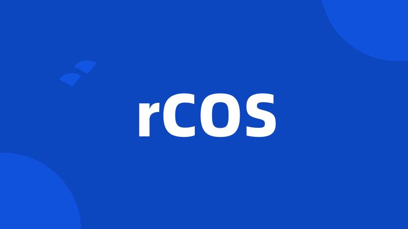 rCOS