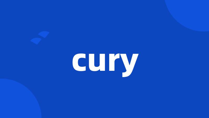 cury