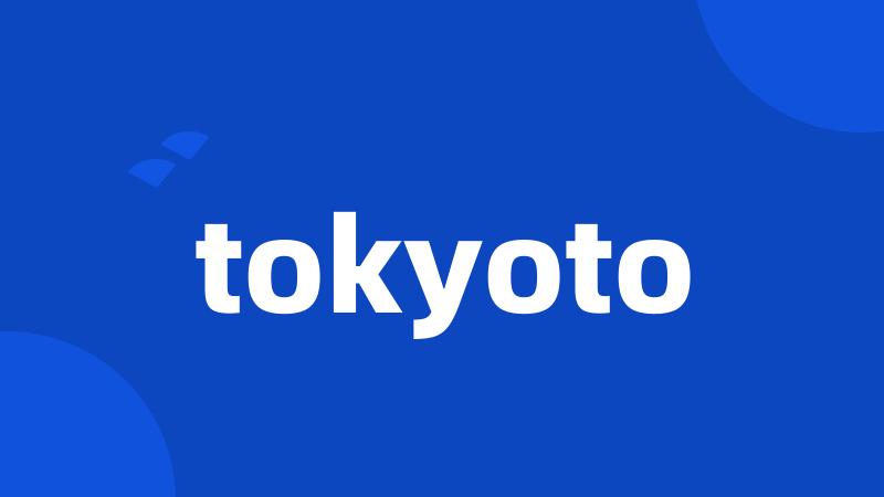 tokyoto