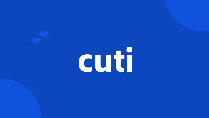 cuti