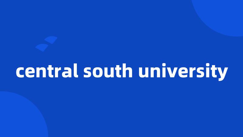 central south university