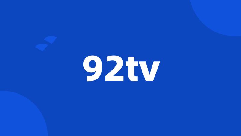 92tv