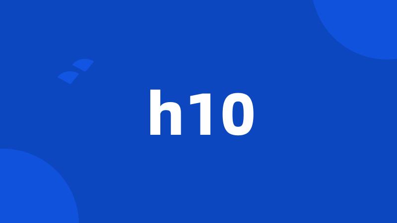 h10