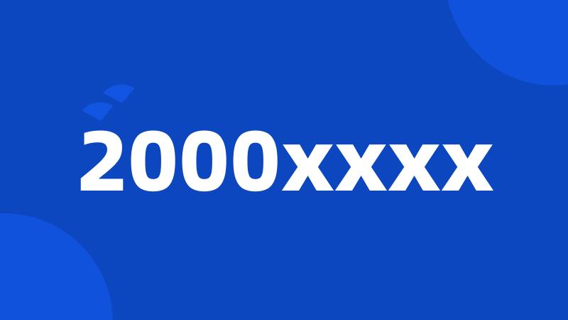 2000xxxx