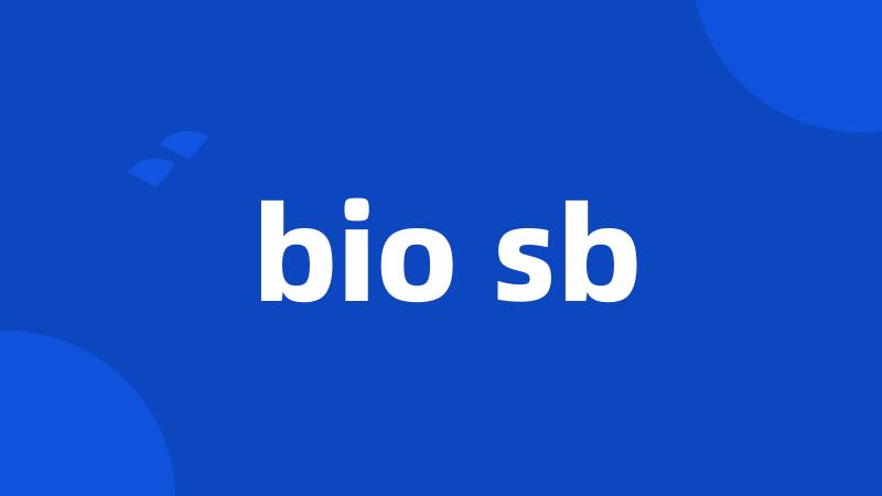 bio sb