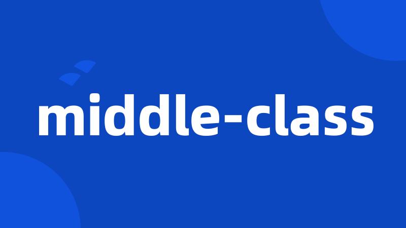 middle-class