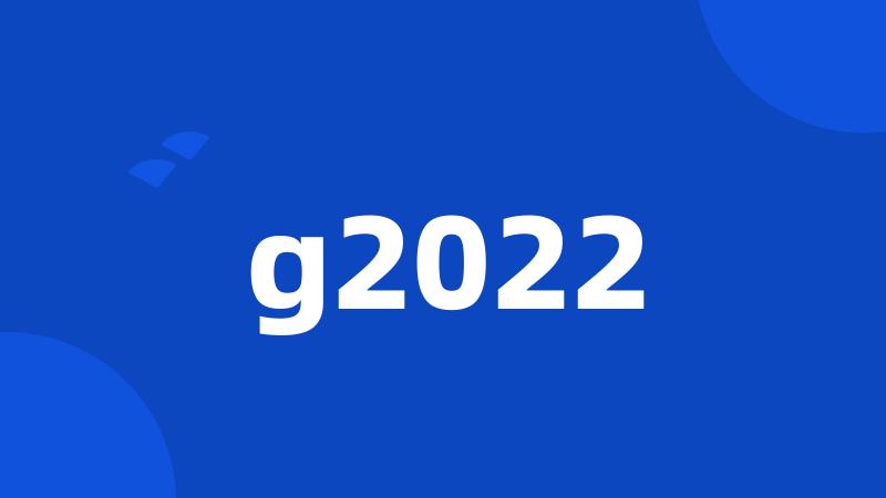 g2022
