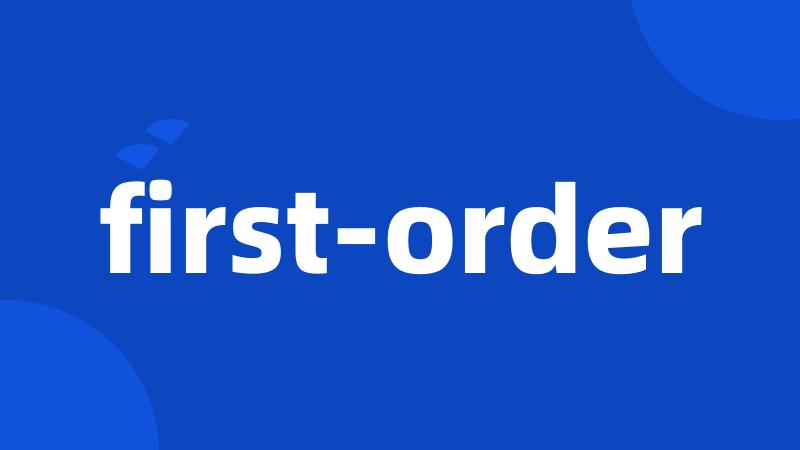 first-order