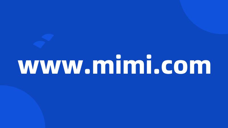 www.mimi.com