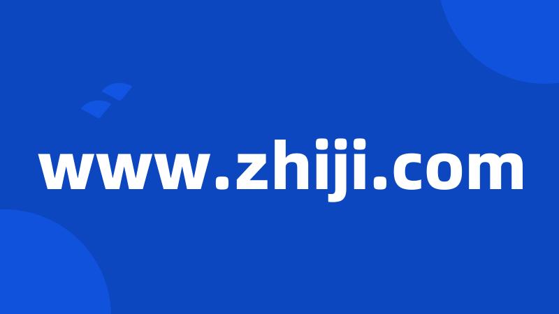 www.zhiji.com