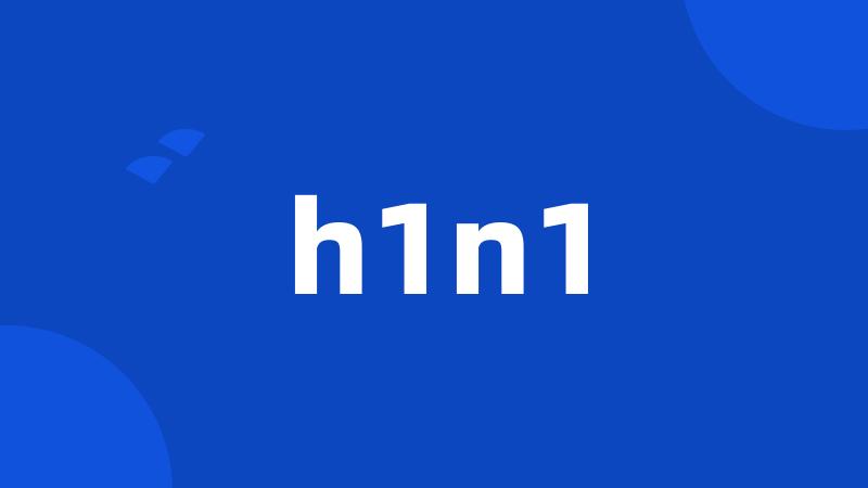 h1n1