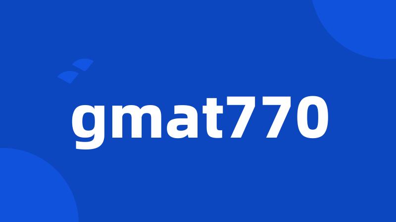 gmat770