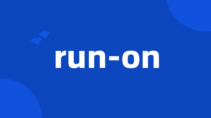 run-on