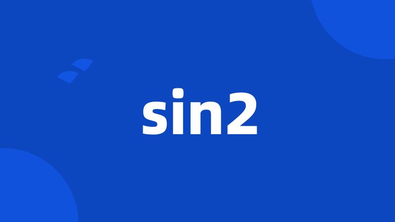 sin2