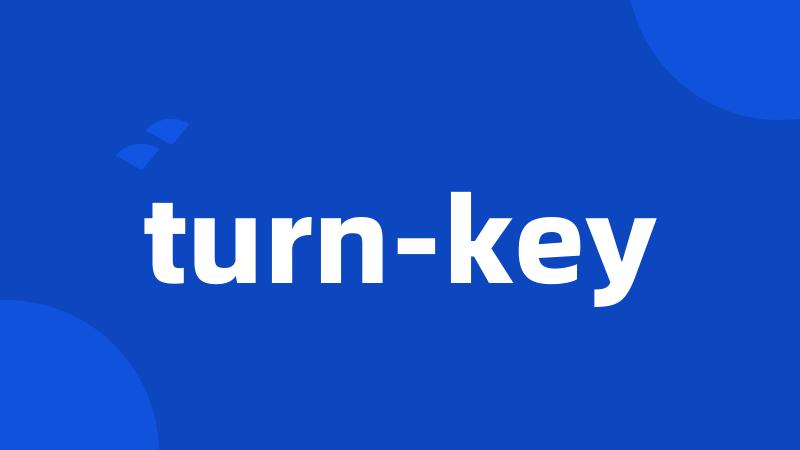 turn-key