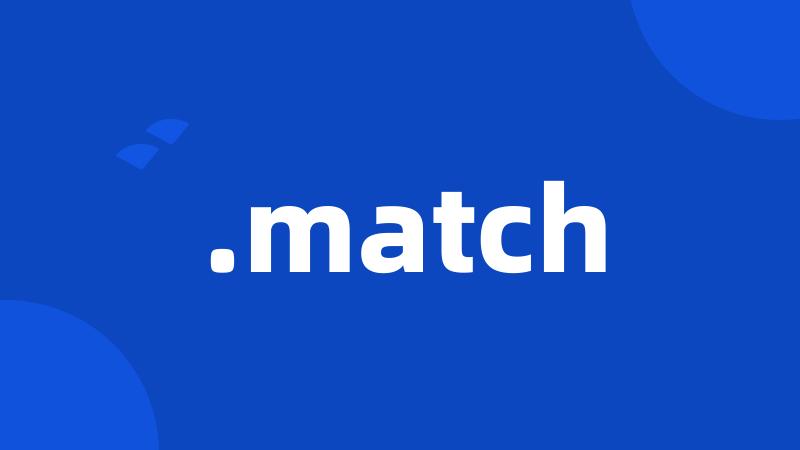 .match