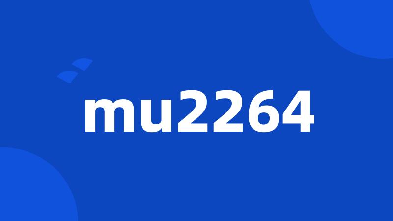 mu2264