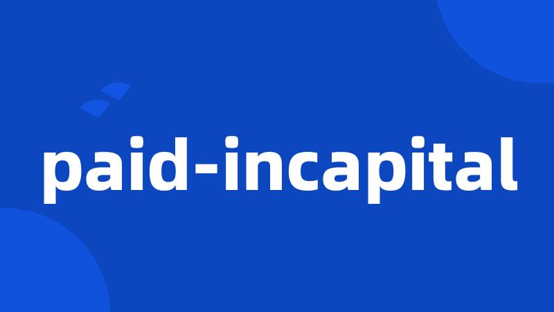 paid-incapital