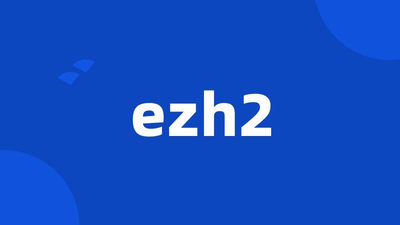 ezh2