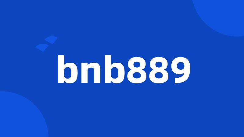bnb889
