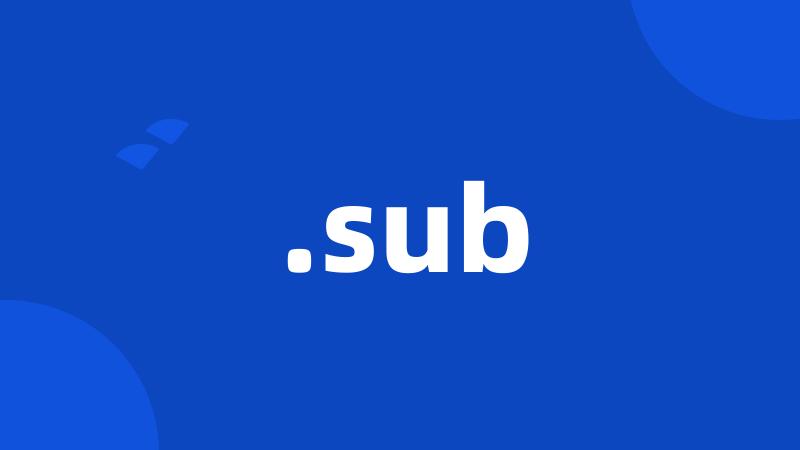 .sub