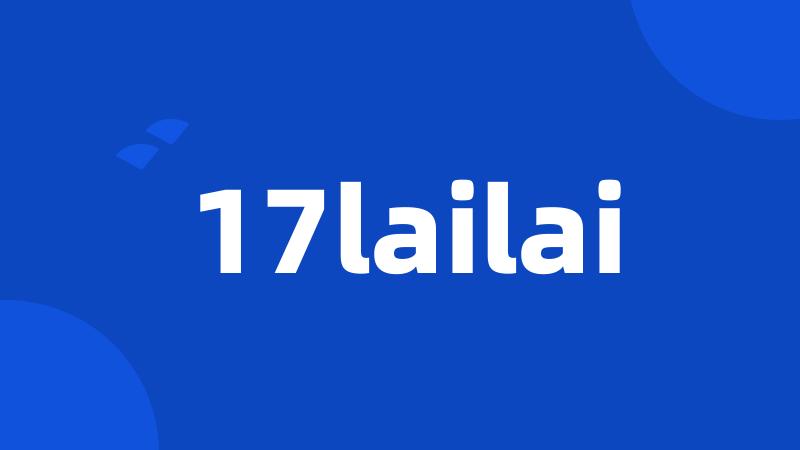 17lailai