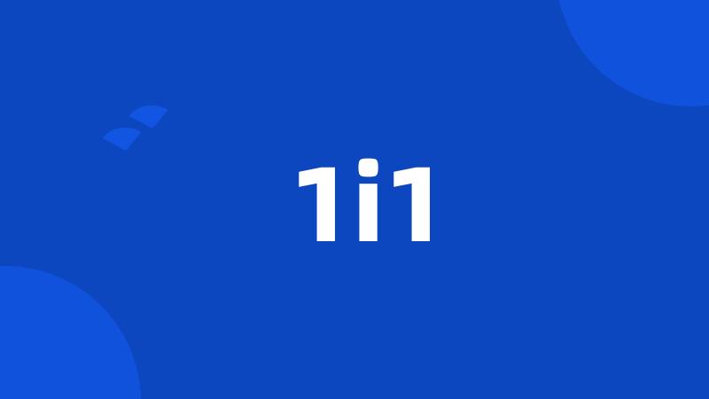 1i1