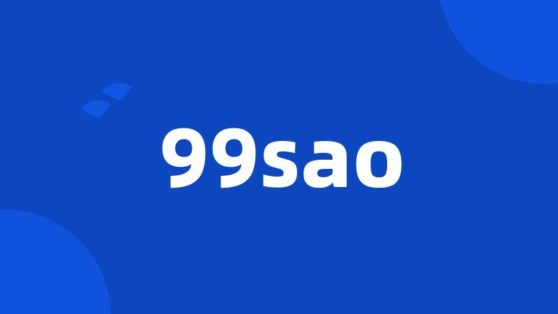 99sao