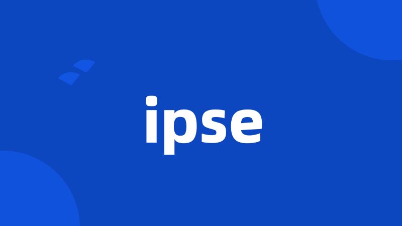 ipse