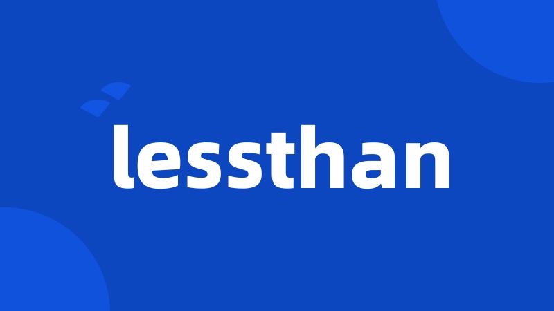 lessthan