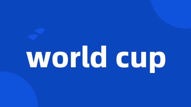 world cup