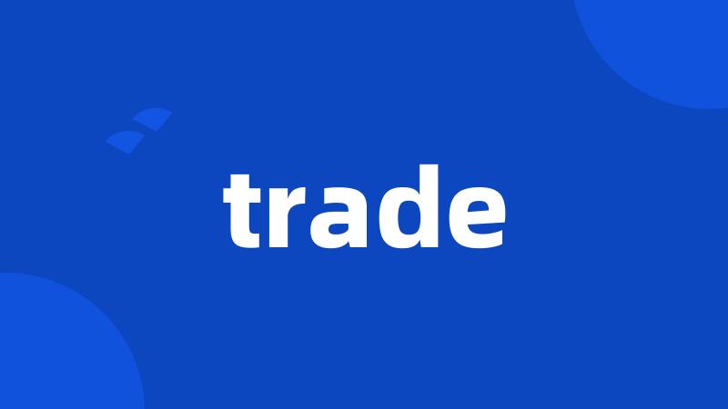 trade