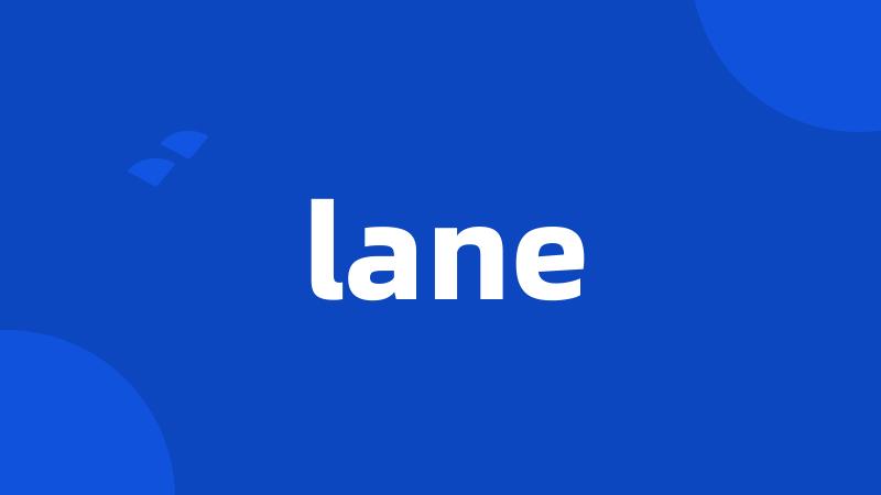 lane