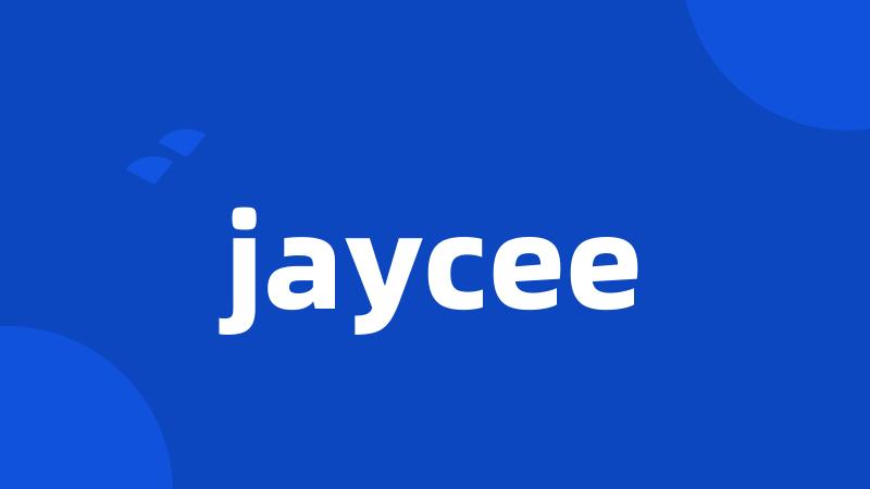 jaycee