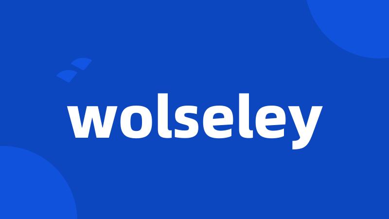 wolseley