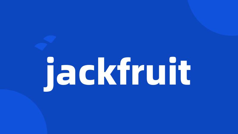 jackfruit