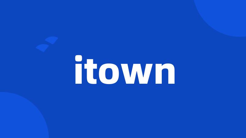 itown