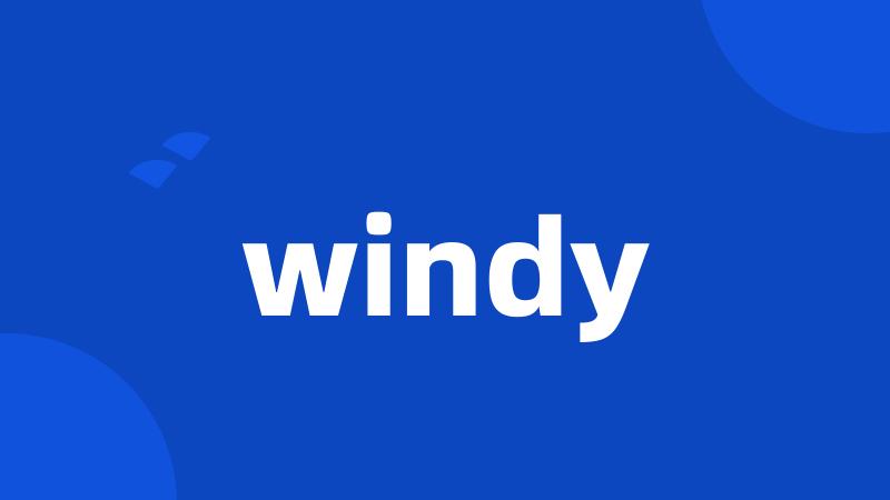 windy