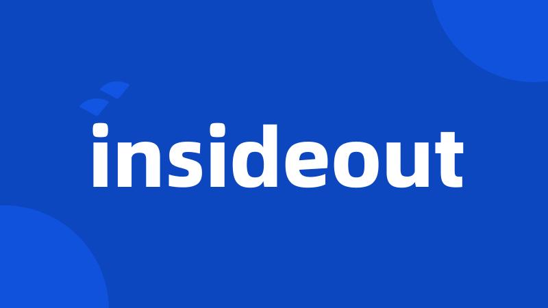 insideout