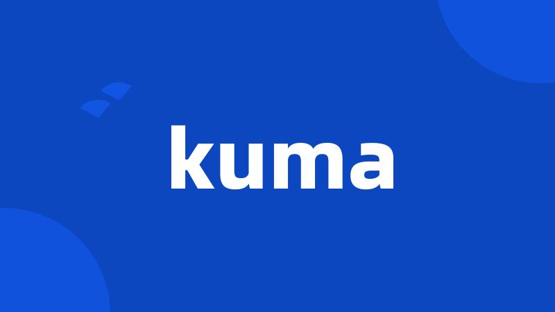 kuma