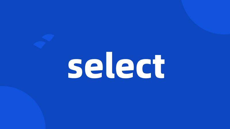 select