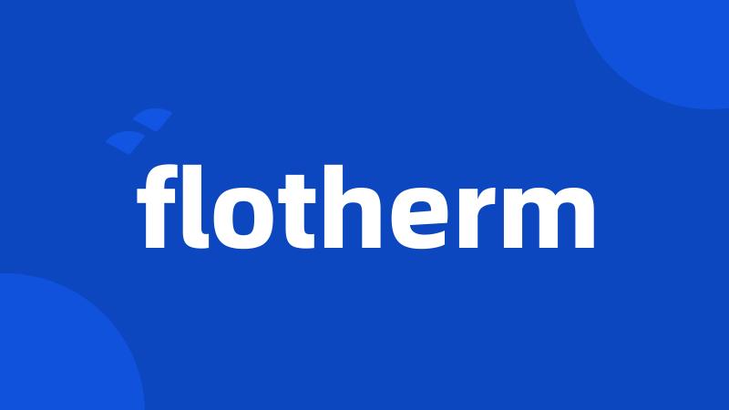 flotherm