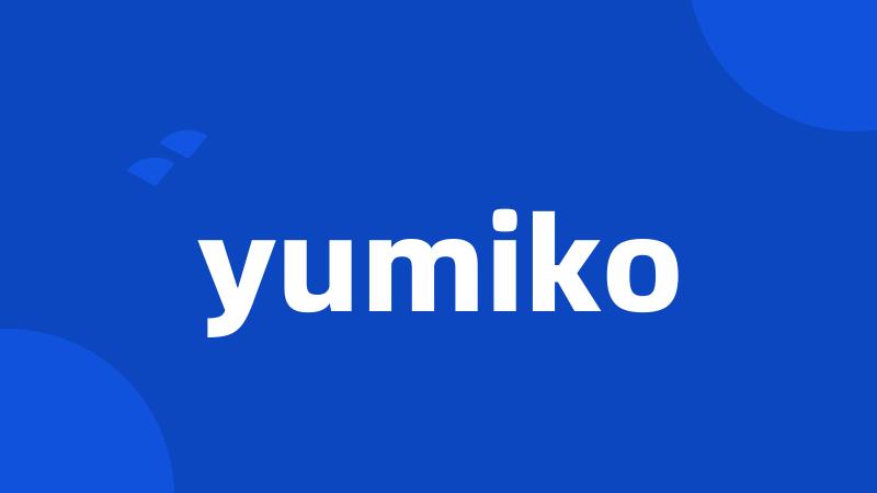 yumiko