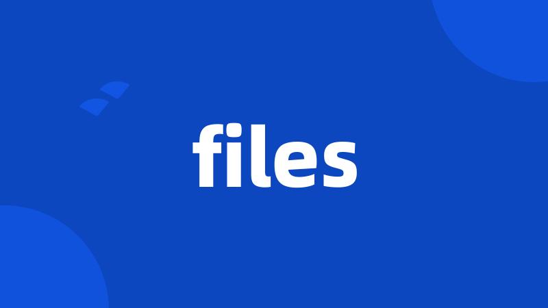 files