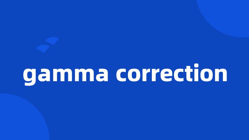 gamma correction