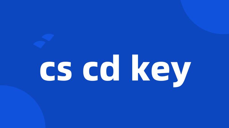 cs cd key