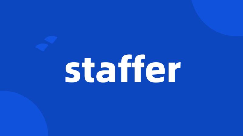 staffer