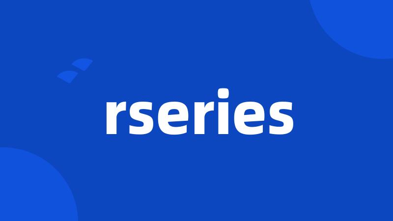 rseries